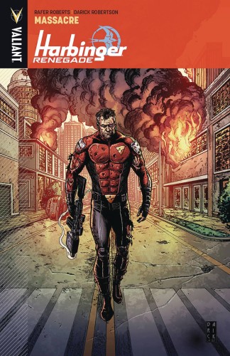 HARBINGER RENEGADE TP VOL 02 MASSACRE (9781682152232)