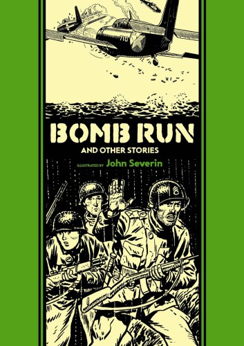 EC JOHN SEVERIN BOMB RUN HC (9781606997499)