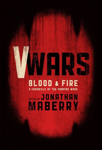 V WARS BLOOD AND FIRE PROSE HC (9781631400278)
