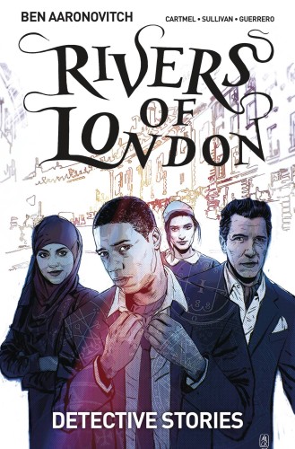 RIVERS OF LONDON TP VOL 04 DETECTIVE STORIES (9781785861710)