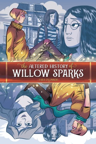 THE ALTERED HISTORY OF WILLOW SPARKS GN (9781620104507)