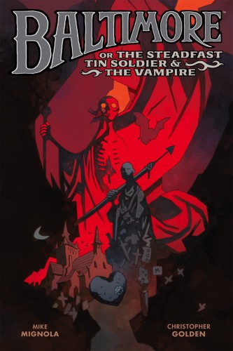 BALTIMORE STEADFAST TIN SOLDIER & VAMPIRE SC NOVEL (9781616558031)