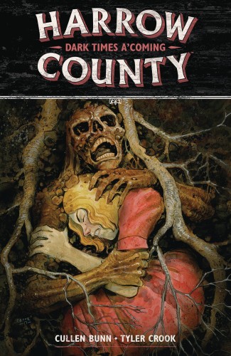 HARROW COUNTY TP VOL 07 DARK TIMES A COMING (9781506703978)