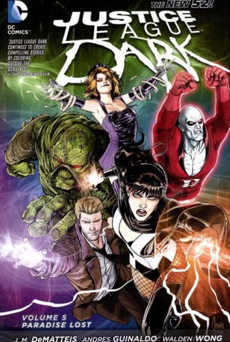JUSTICE LEAGUE DARK TP 05 PARADISE LOST (N52) (9781401250072)