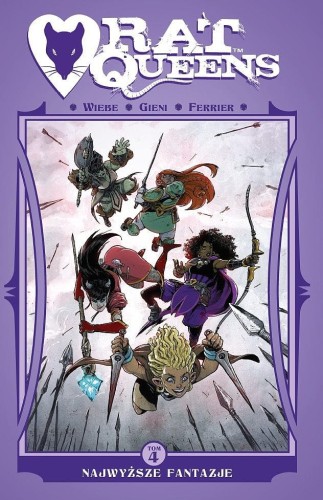 Rat Queens - 4 - Najwyższe fantazje (9788381106368)
