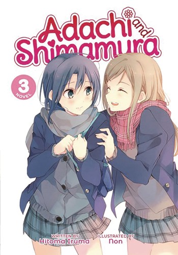 ADACHI & SHIMAMURA LIGHT NOVEL SC VOL 03 (9781645057710)
