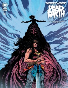 WONDER WOMAN DEAD EARTH #4 (OF 4)