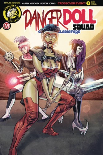 DANGER DOLL SQUAD GALACTIC GLADIATORS #1 CVR C COSTA