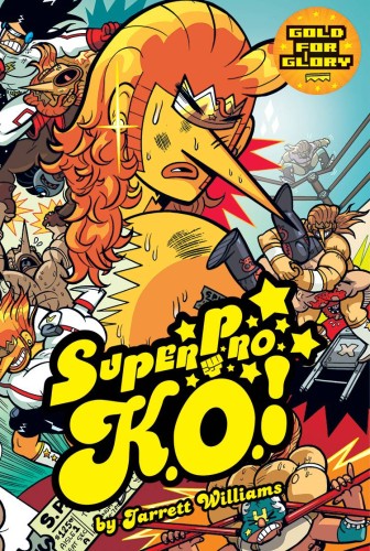 SUPER PRO KO GN VOL 03 GOLD FOR GLORY (9781934964972)