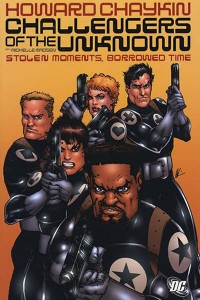 CHALLENGERS OF THE UNKNOWN: STOLEN MOMENTS, BORROWED TIME TP