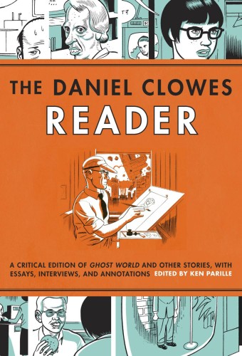 DANIEL CLOWES READER SC (9781606995891)