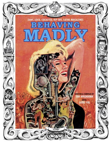 BEHAVING MADLY HC (9781631408564)