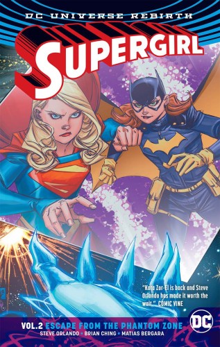 SUPERGIRL TP VOL 02 ESCAPE FROM THE PHANTOM ZONE (REBIRTH) (9781401274337)