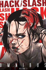 HACK/SLASH OMNIBUS TP VOL 02