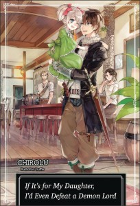 IF ITS FOR MY DAUGHTER DEFEAT DEMON LORD GN VOL 01