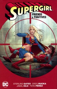 SUPERGIRL FRIENDS AND FUGITIVES TP NEW ED