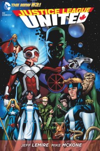 JUSTICE LEAUGE UNITED HC 01 JUSTICE LEAGUE CANADA (N52)