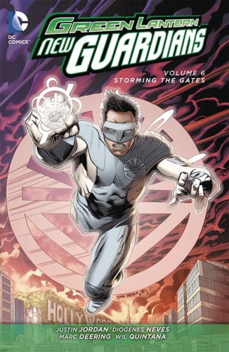 GREEN LANTERN NEW GUARDIANS TP VOL 06 STORMING THE GATES (9781401254773)
