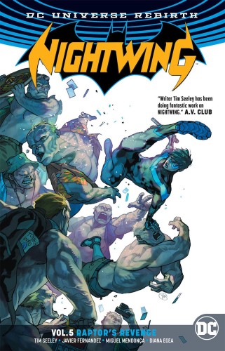 NIGHTWING TP VOL 05 RAPTORS REVENGE REBIRTH (9781401278816)