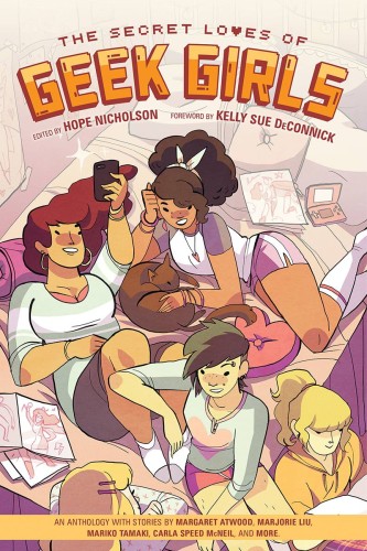 SECRET LOVES OF GEEK GIRLS TP (9781506700991)