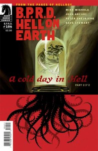 BPRD HELL ON EARTH #106 COLD DAY IN HELL #2 (OF 2)