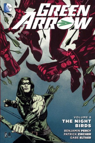 GREEN ARROW TP VOL 08 THE NIGHTBIRDS (9781401262556)