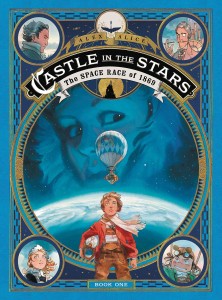 CASTLE IN THE STARS SPACE RACE OF 1869 HC GN