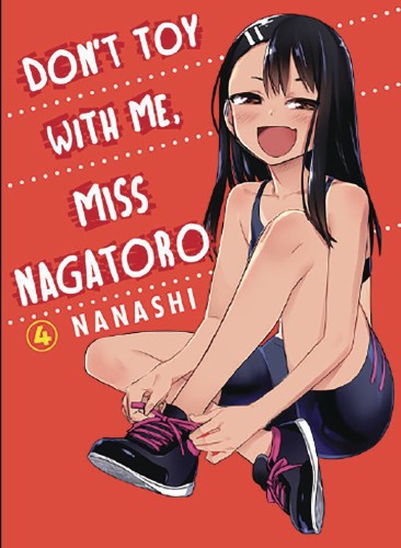 DONT TOY WITH ME MISS NAGATORO GN VOL 04 (9781949980486)