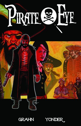 PIRATE EYE TP VOL 01 (9781939352514)