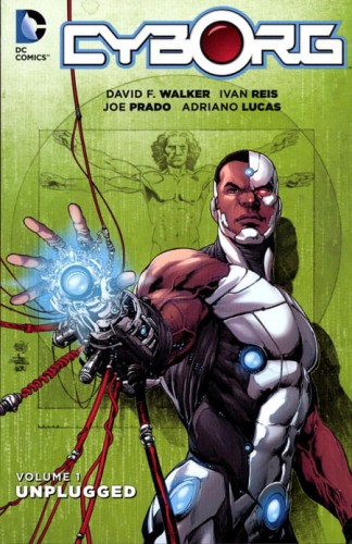 CYBORG TP VOL 01 UNPLUGGED (9781401261191)