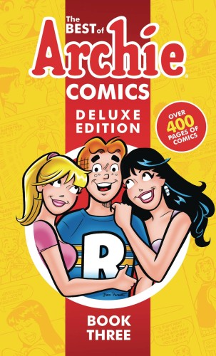 BEST OF ARCHIE COMICS DLX ED HC VOL 03 (9781682558676)