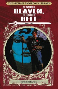 MOORCOCK LIB HC VOL 07 SWORDS OF HEAVEN FLOWERS OF HELL