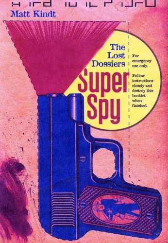 SUPER SPY LOST DOSSIERS GN (9781603090438)