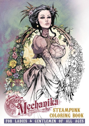 LADY MECHANIKA STEAMPUNK COLORING BOOK TP VOL 02 (9780996603058)