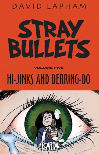STRAY BULLETS TP VOL 05 HI-JINKS & DERRING-DO (9781632157331)