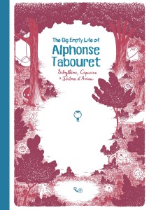 BIG EMPTY LIFE ALPHONSE TABOURET HC