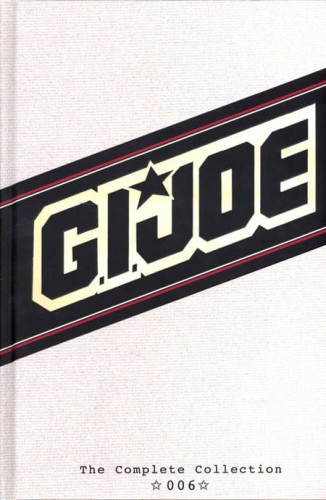 GI JOE COMPLETE COLLECTION HC VOL 06 (9781631401244)