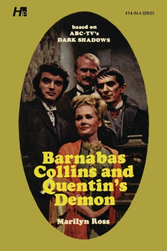 DARK SHADOWS PAPERBACK LIBRARY NOVEL 14 QUENTINS DEMON (9781613452271)