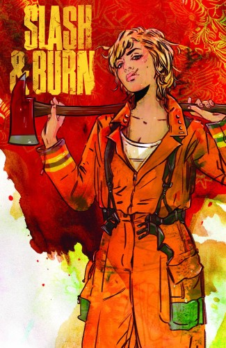SLASH & BURN #2