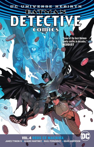 BATMAN DETECTIVE COMICS TP VOL 04 DEUS EX MACHINA (REBIRTH) (9781401274979)