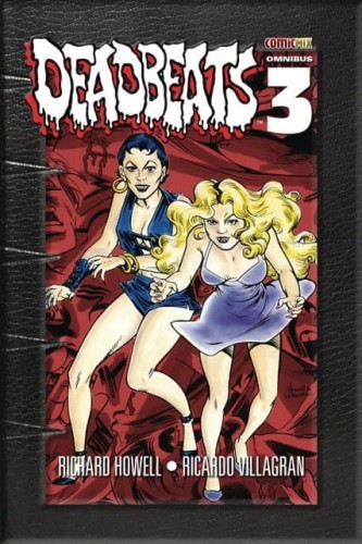 DEADBEATS OMNIBUS TP VOL 03 (9781939888976)