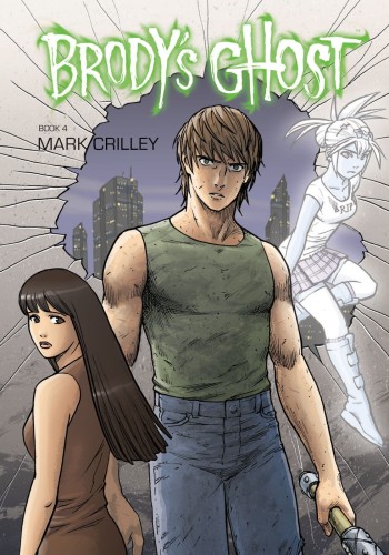 BRODY'S GHOST TP VOL 04 (9781616551292)