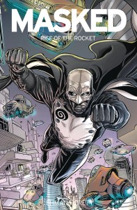 MASKED GN VOL 02 RISE OF THE ROCKET