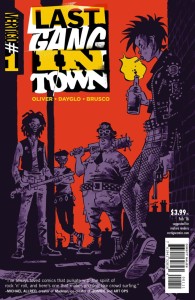 LAST GANG IN TOWN #1 (OF 7)