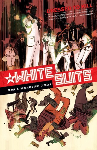 WHITE SUITS TP (9781616554934)