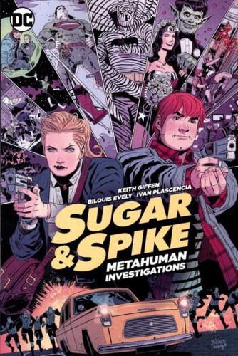 SUGAR & SPIKE METAHUMAN INVESTIGATIONS TP (9781401264826)