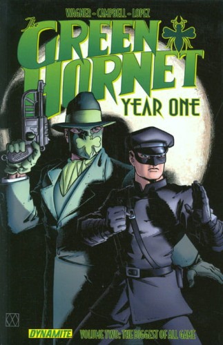 GREEN HORNET YEAR ONE TP VOL 02 BIGGEST OF ALL GAME (9781606902165)