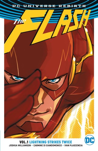 FLASH TP VOL 01 LIGHTNING STRIKES TWICE (REBIRTH) (9781401267841)