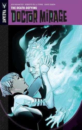 DEATH DEFYING DR MIRAGE TP (9781939346490)