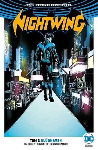 DC Odrodzenie - Nightwing Tom 2 Blüdhaven (9788328134027)